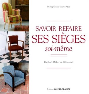 Couverture_Savoir refaire ses sièges soi-même