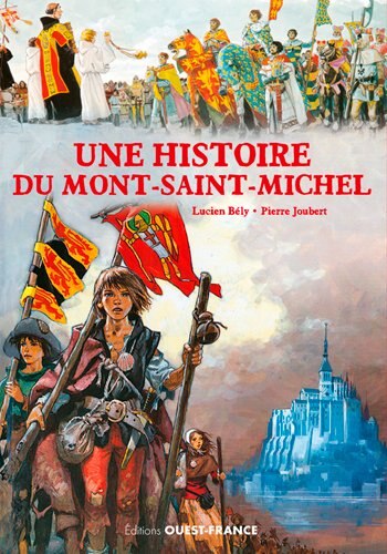 Front cover_Une histoire du Mont-Saint-Michel