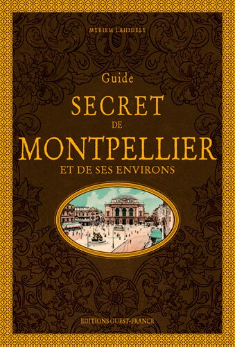 Front cover_Guide secret de Montpellier et de ses environs
