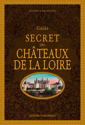 Front cover_Guide secret des châteaux de la Loire