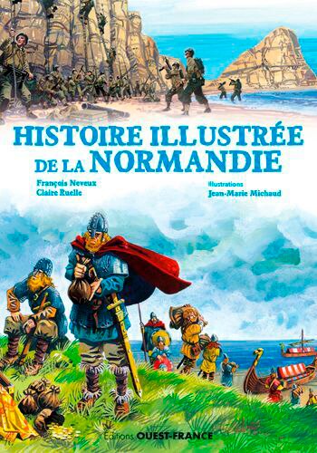 Couverture_Histoire illustr&eacute;e de la Normandie