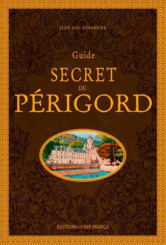 Couverture_Guide secret du P&eacute;rigord