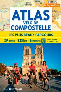 Front cover_Atlas vélo de Compostelle : les plus beaux parcours : 234 cartes, 5.300 km, 8 itinéraires
