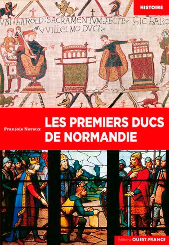 Couverture_Les premiers ducs de Normandie