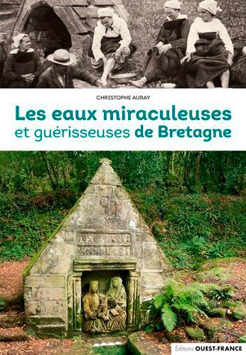 Front cover_Les eaux miraculeuses et guérisseuses de Bretagne