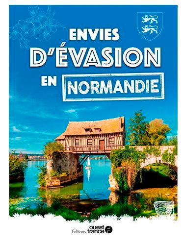 Couverture_Envies d'évasion en Normandie