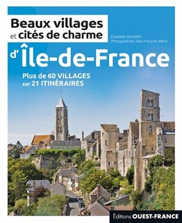Front cover_Beaux villages et cités de charme d'Ile-de-France