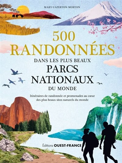 Front cover_500 randonnées dans les plus beaux parcs nationaux du monde