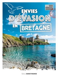 Front cover_Envies d'évasion en Bretagne