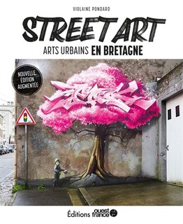 Couverture_Street art : arts urbains en Bretagne