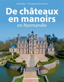 Front cover_De ch&acirc;teaux en manoirs