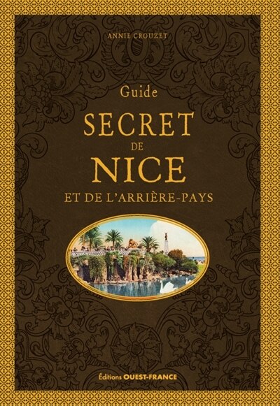 Couverture_Guide secret de Nice et de l'arrière-pays