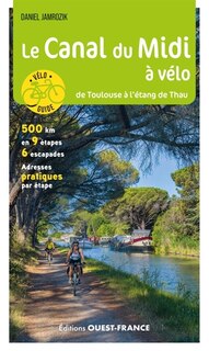 Front cover_Le canal du Midi à vélo : de Toulouse à l'étang de Thau