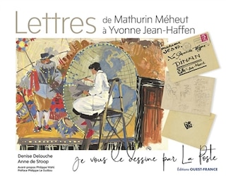 Front cover_Lettres de Mathurin Méheut à Yvonne Jean-Haffen