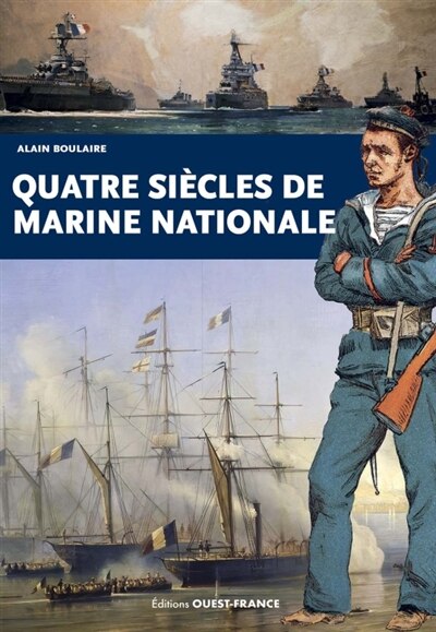 Front cover_Quatre si&egrave;cles de Marine nationale
