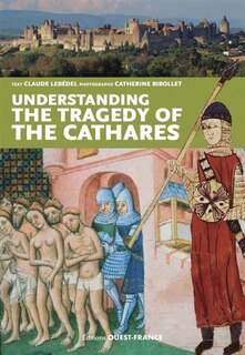 Couverture_Understanding the tragedy of the cathars