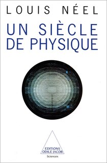 Front cover_Un si&egrave;cle de physique