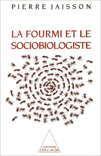 Couverture_La Fourmi et le sociobiologiste