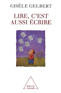 Couverture_LIRE C'EST AUSSI ECRIRE