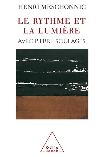 Couverture_Le rythme et la lumière avec Pierre Soulages