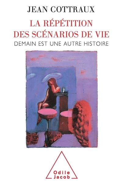 Front cover_La répétition des scénarios de vie