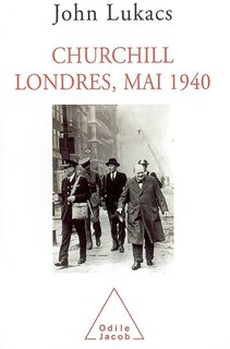 Front cover_Churchill, Londres, mai 1940