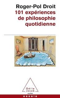 Front cover_101 expériences de philosophie quotidienne