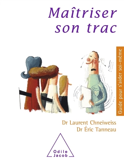 Couverture_Comment surmonter votre trac ?