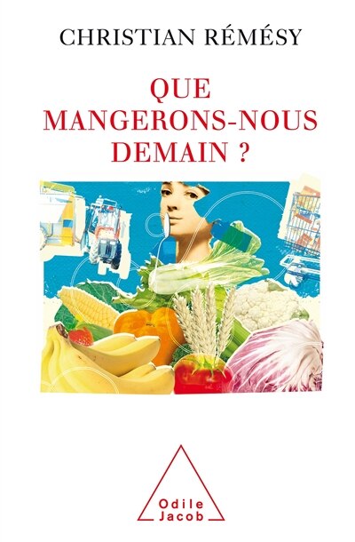 Couverture_QUE MANGERONS-NOUS DEMAIN