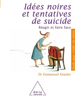 Couverture_Idées noires et tentatives de suicide