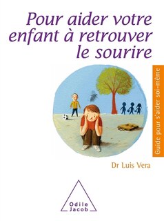 Front cover_Pour aider votre enfant à retrouver le sourire