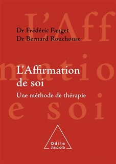 Front cover_L'affirmation de soi : une m&eacute;thode de th&eacute;rapie