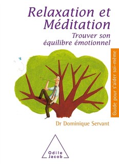 Couverture_Relaxation et méditation : trouver son équilibre émotionnel