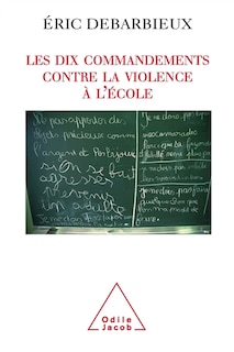 Front cover_Les dix commandements contre la violence à l'école