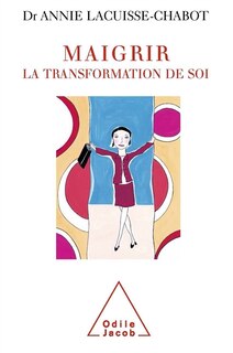 Couverture_Maigrir, la transformation de soi