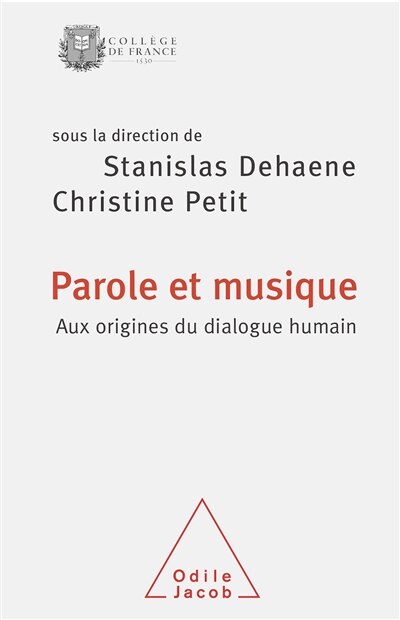 Front cover_Parole et musique : aux origines du dialogue humain : colloque annuel 2008