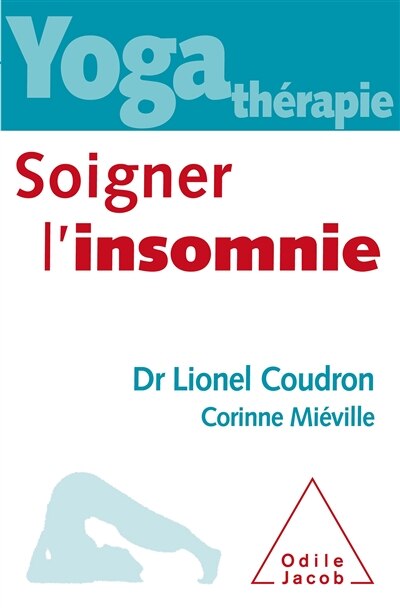 Front cover_Yoga thérapie : soigner l'insomnie