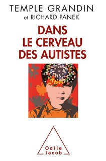 Front cover_Dans le cerveau des autistes