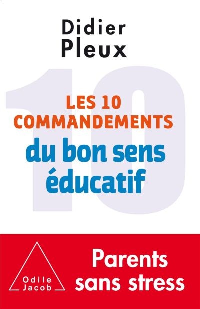 Couverture_Les 10 commandements du bon sens éducatif