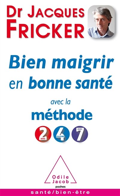 Couverture_Bien maigrir en bonne santé avec la méthode 2-4-7
