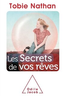 Couverture_Secrets De Vos Reves