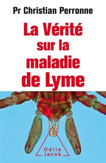 Couverture_La vérité sur la maladie de Lyme