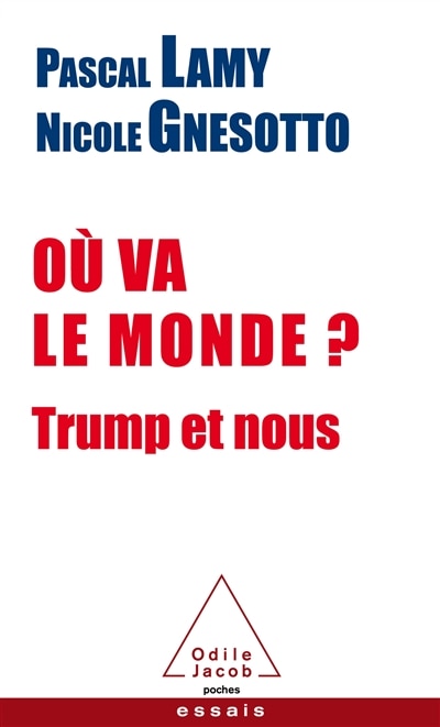 Front cover_Où va le monde ? : Trump et nous