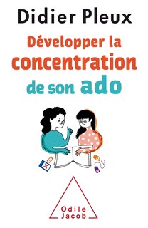 Couverture_Développer la concentration de son ado