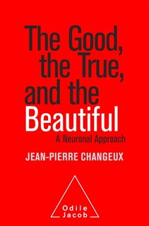 Front cover_The Good, the True and the Beautiful