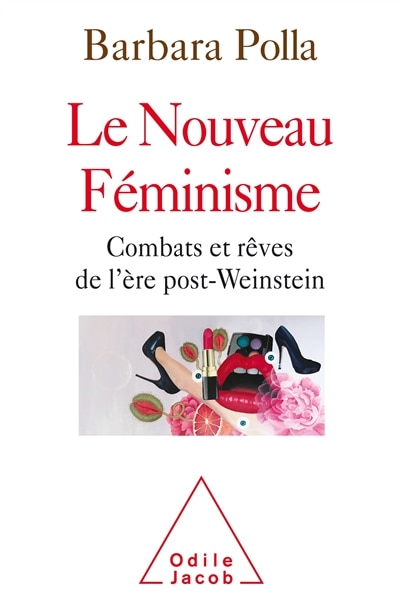 Front cover_Le nouveau féminisme : combats et rêves de l'ère post-Weinstein