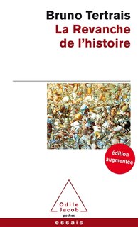 Front cover_La revanche de l'histoire : comment le passé change le monde