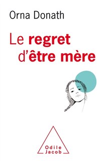 Couverture_Le regret d'être mère