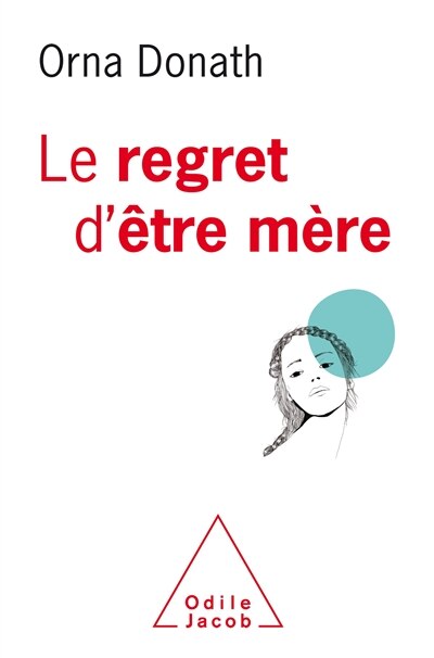 Couverture_Le regret d'être mère