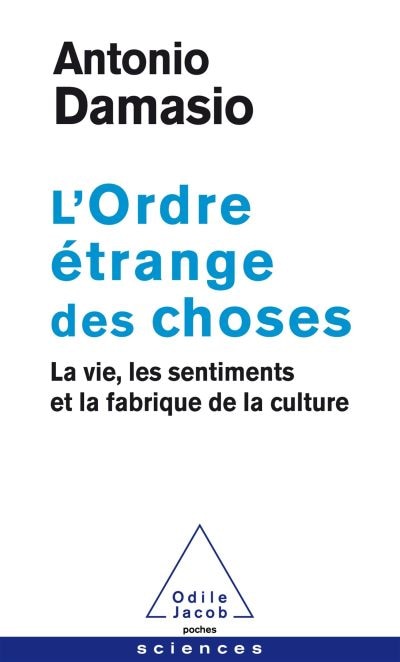Front cover_L'ordre étrange des choses : la vie, les sentiments et la fabrique de la culture